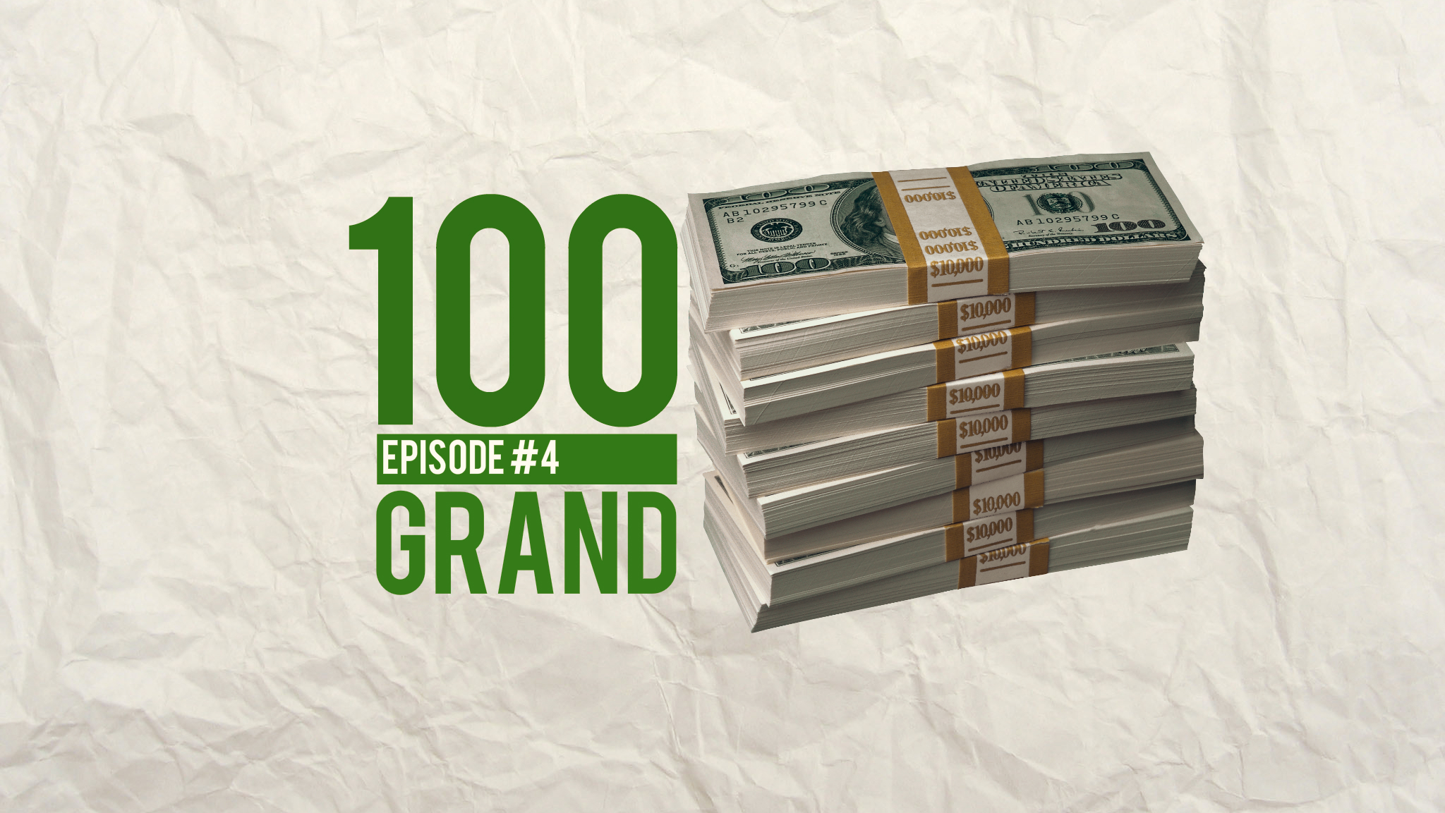 #Da100Grand Ep.4 – @jamalhbryant @christongray