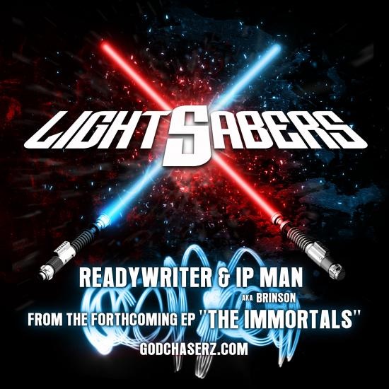 IP Man (A.K.A. Brinson) x ReadyWriter – LightSabers