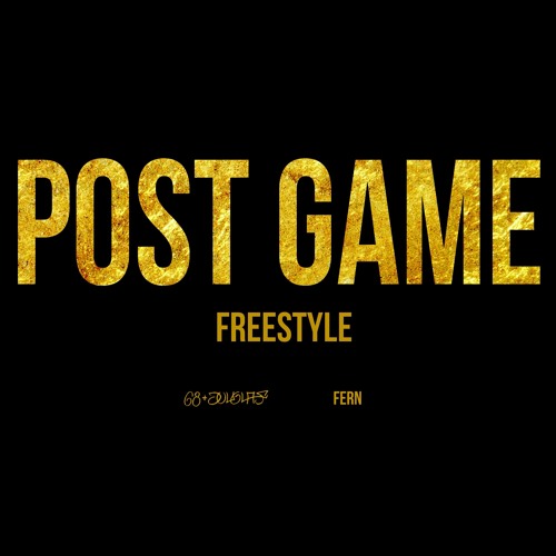 FERN of Social Club – Post Game (Freestyle)