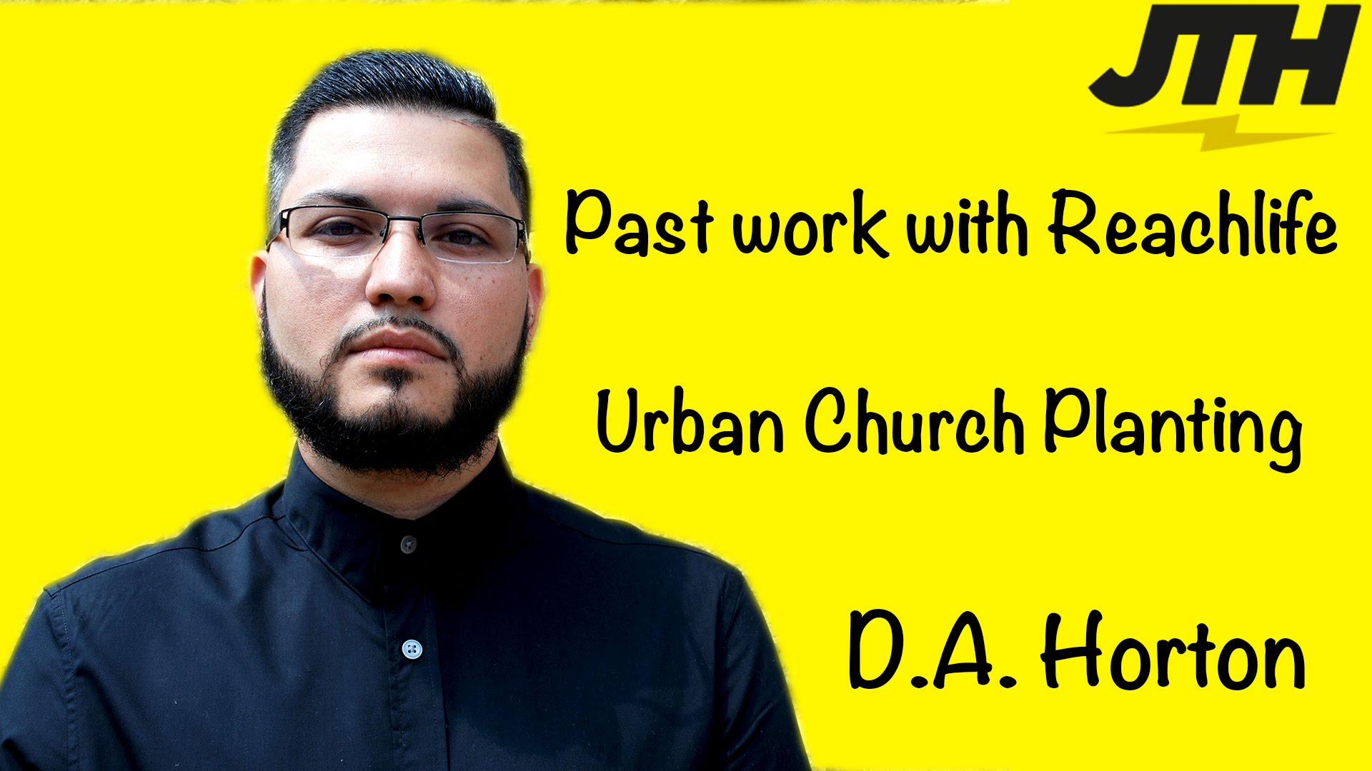 D.A. Horton Speaks On ReachLife And Urban Church Planting