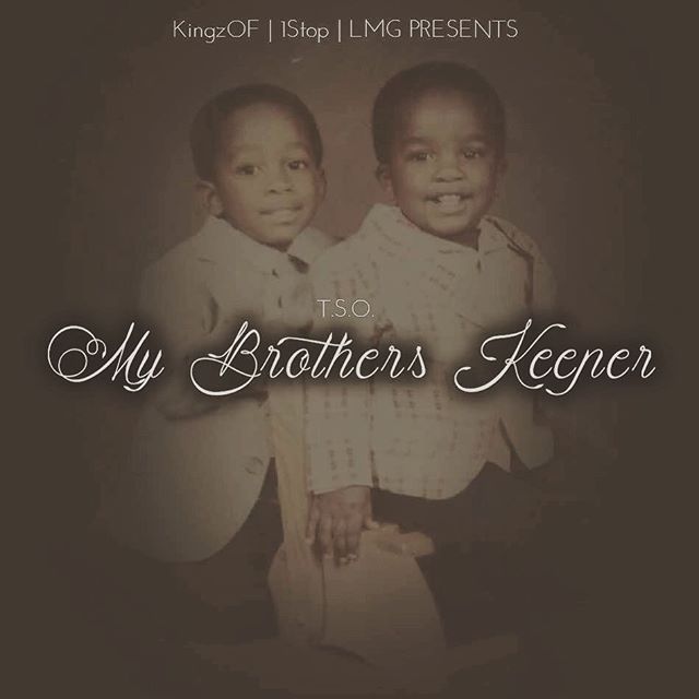 T.S.O. Releases ‘My Brothers Keeper’ EP, Announces Concert Ft. Dee-1