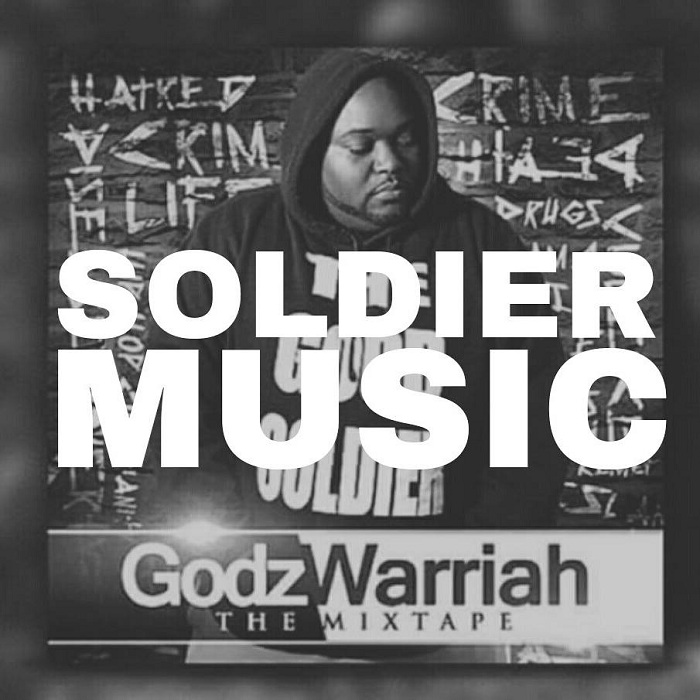 Godz Warriah – Soldier Music