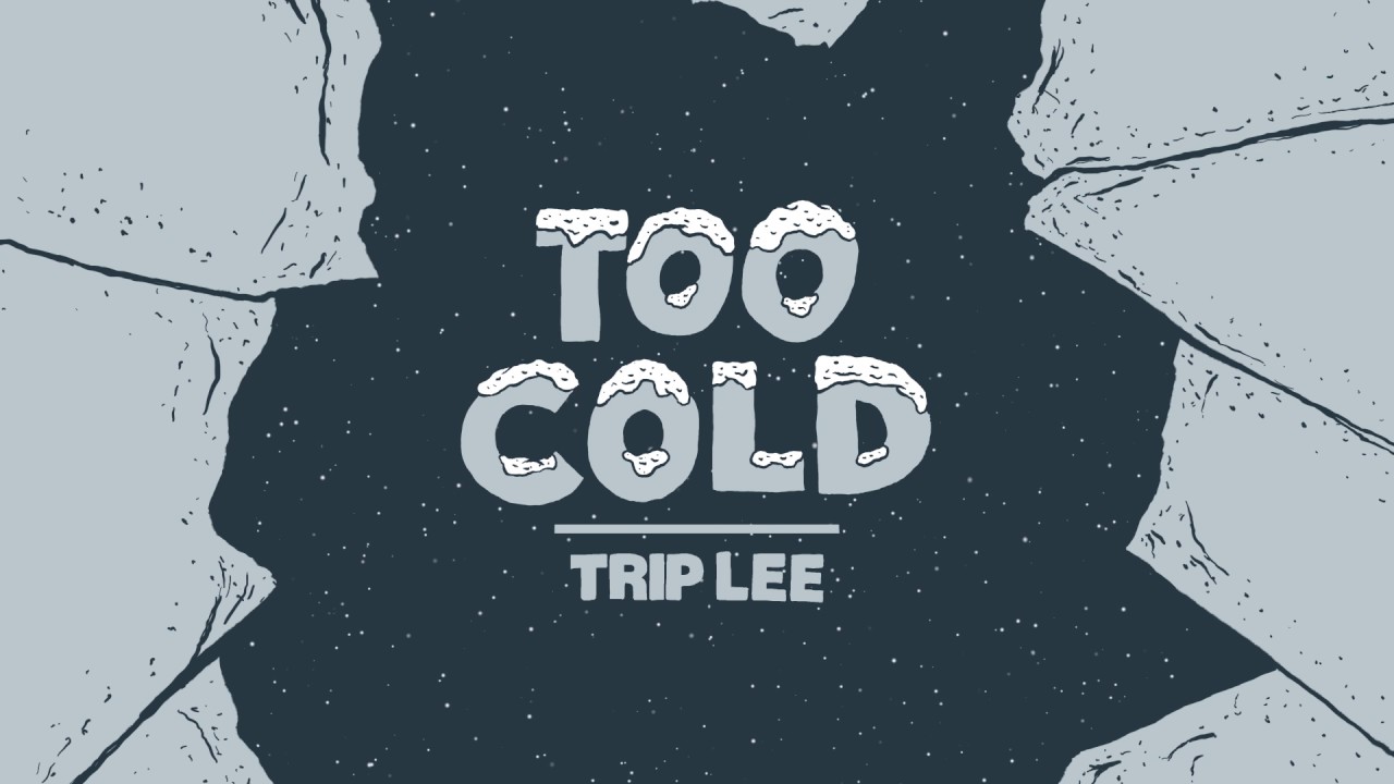 Trip Lee Releases New Single #TooCold