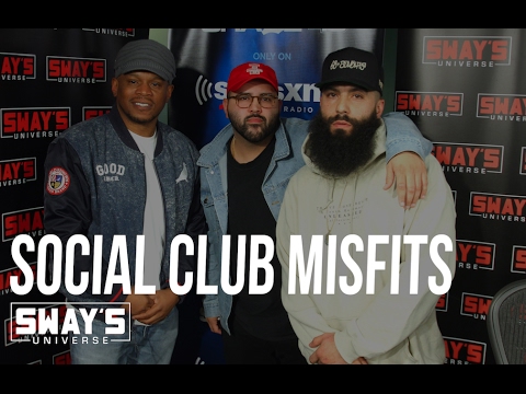 Watch Social Club Misfits On Sway In The Morning