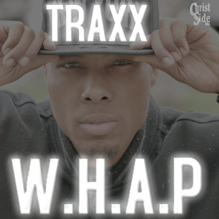 TraXX – W.H.A.P.