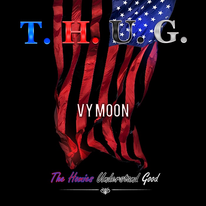 Vy Moon – T.H.U.G.