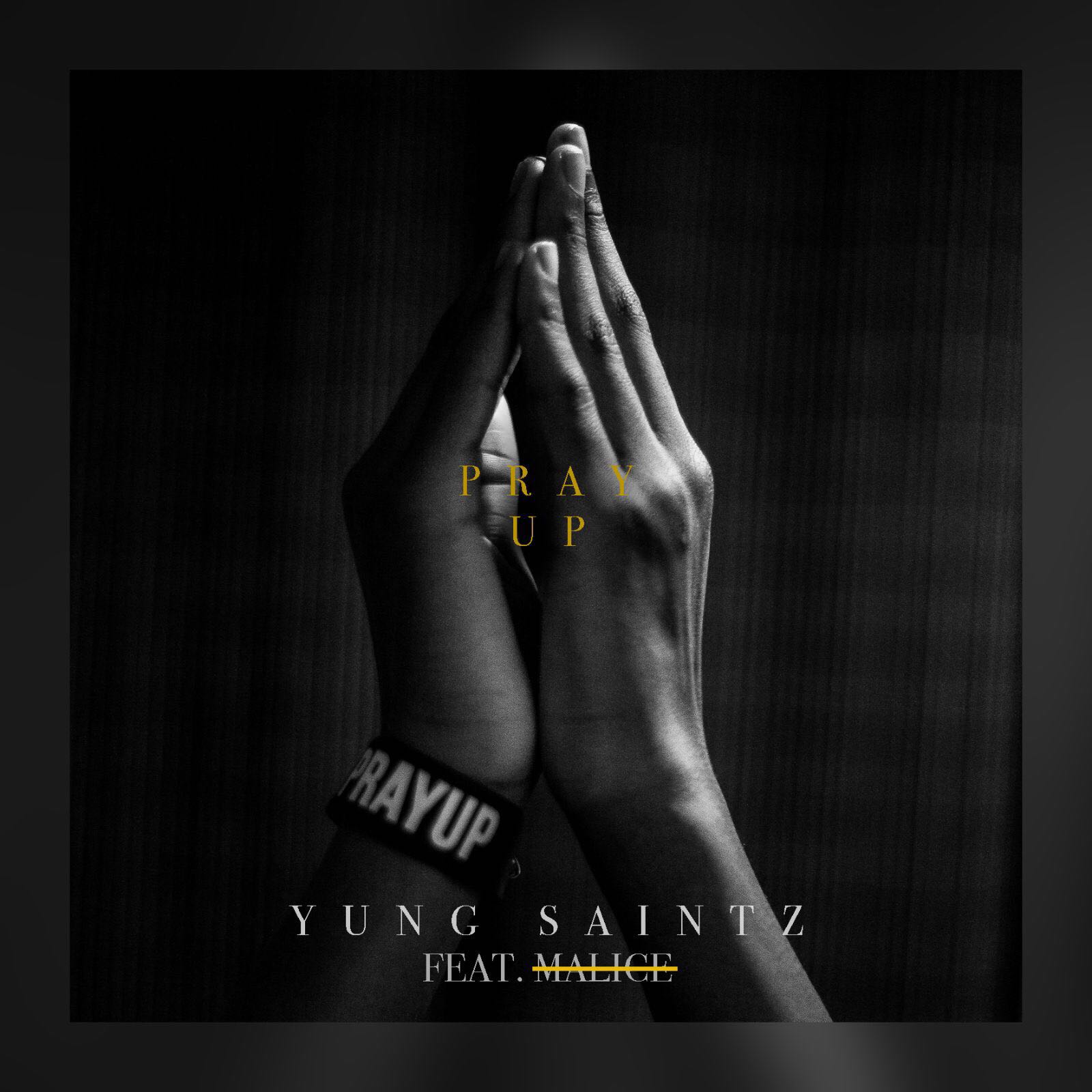 Yung Saintz – Pray Up (feat. No Malice)