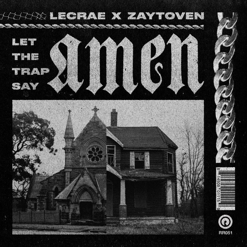 Lecrae x Zaytoven ‘Let The Trap Say Amen’ Info