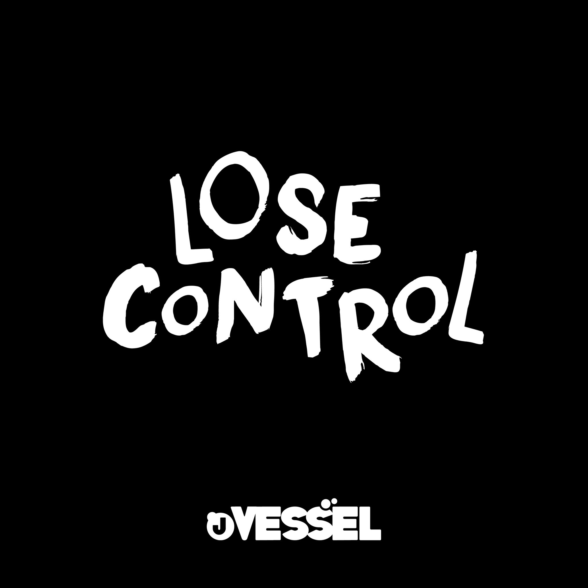 J Vessel – Lose Control