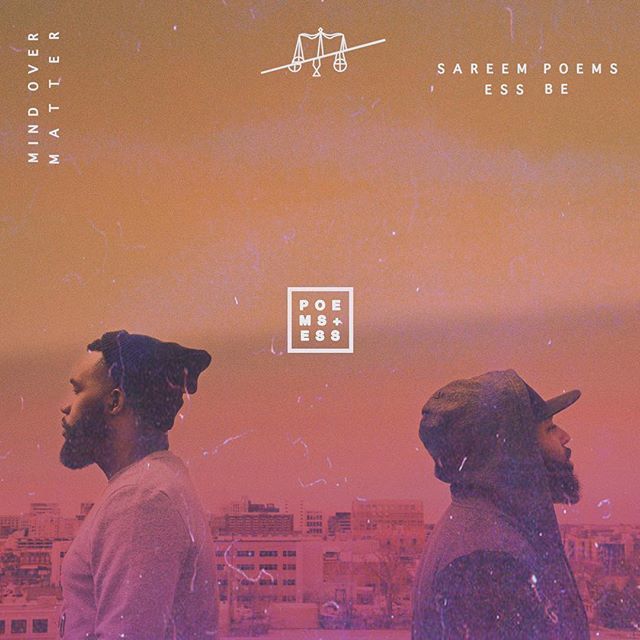 Sareem Poems and Ess Be Drop ‘Mind Over Matter’ Album