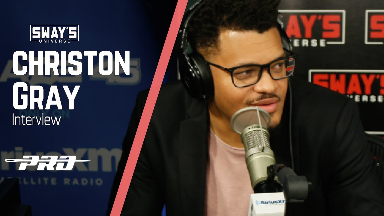 [Sway In The Morning] Christon Gray Speaks On His Sex Addiction, Divorce, Religion, & Introduces Fiancee