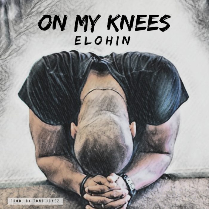 Elohin – On My Knees